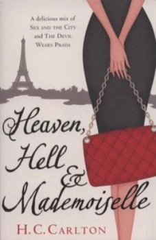 Image of Heaven Hell and Mademoiselle by H.C. Carlton Paperback