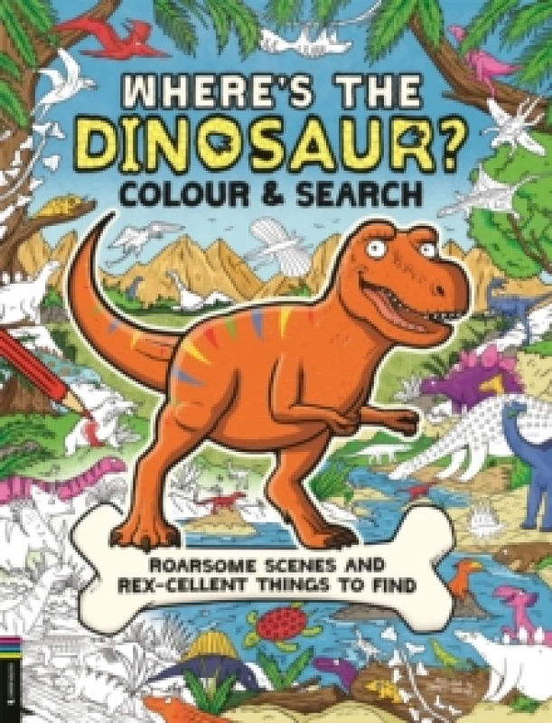 Image of Wheres the Dinosaur? Colour and Search Paperback / softback