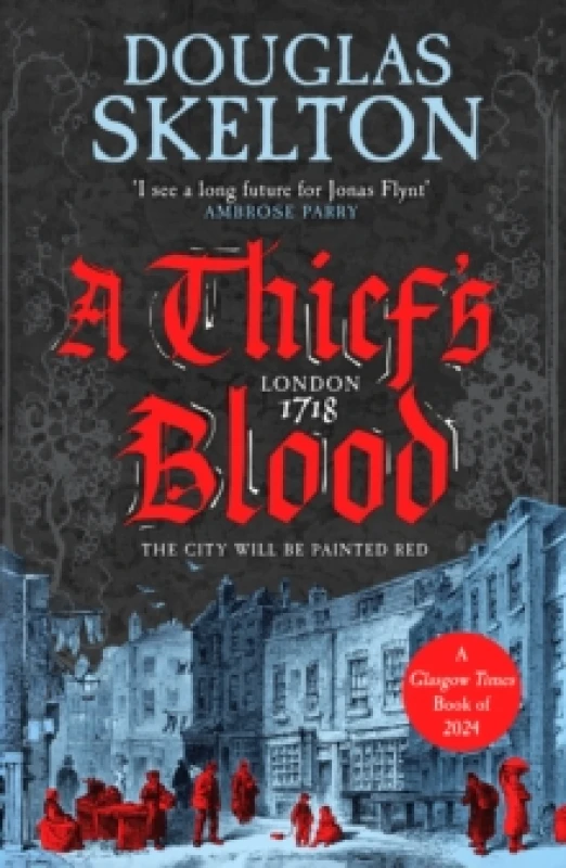 Image of A Thief's Blood : A totally gripping historical crime thriller Paperback / softback
