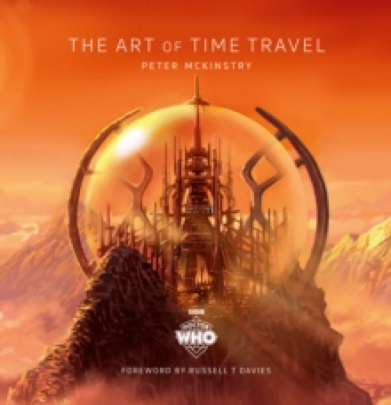 Image of Doctor Who: The Art of Time Travel Hardback