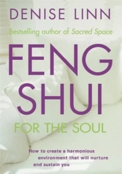 Image of Feng-Shui for the Soul by Denise Linn Book