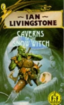 Image of Ian Livingstones Caverns of the Snow Witch by Steve Jackson Paperback