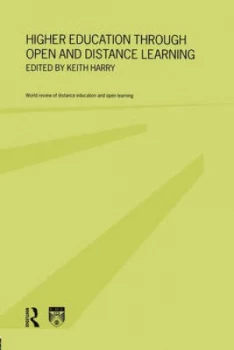 Image of Higher Education through Open and Distance Learning by Keith Harry Book
