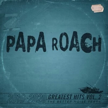 Image of Greatest Hits 2010-2020 The Better Noise Years - Volume 2 by Papa Roach CD Album