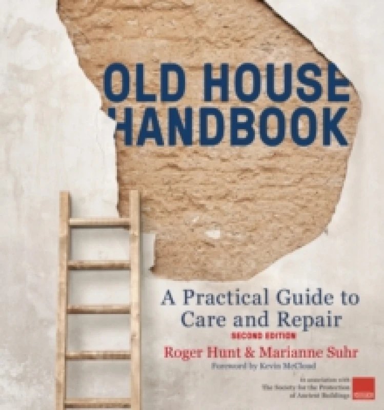 Image of Old House Handbook: A Practical Guide To Care And Repair By Roger Hunt And Marianne Suhr Book Roger Hunt & Marianne Suhr Books