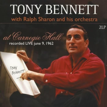Image of Tony Bennett with Ralph Sharon And His Orchestra - at Carnegie Hall Vinyl