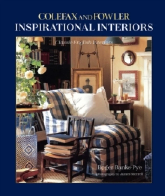 Image of Inspirational Interiors : Classic English Interiors Hardback