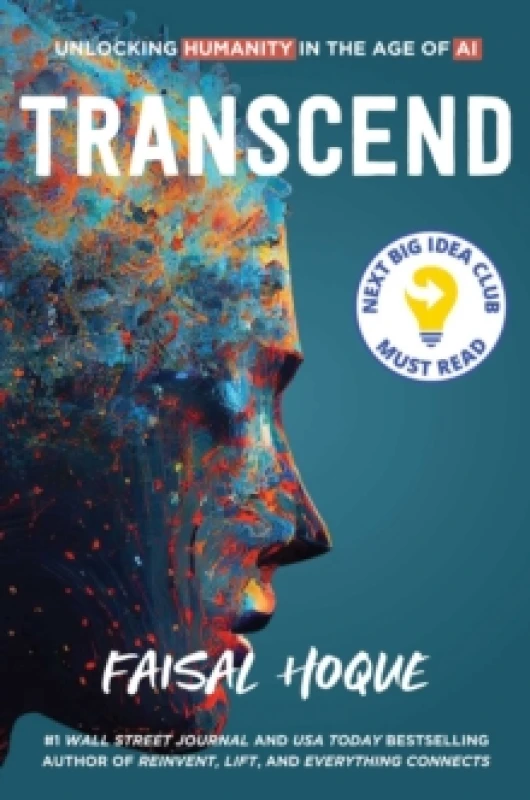 Image of Transcend : Unlocking Humanity in the Age of AI Hardback