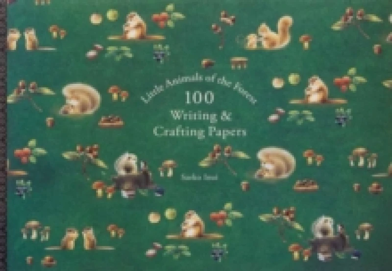 Image of Little Animals of the Forest 100 Writing & Crafting Papers Paperback / softback