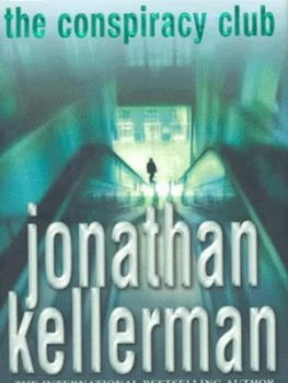 Image of The Conspiracy Club by Jonathan Kellerman Hardback