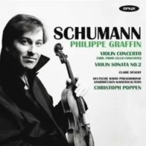 Image of Robert Schumann - Schumann: Violin Concerto/Violin Sonata No. 2 CD Album - Used