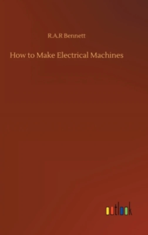Image of How to Make Electrical Machines Hardback
