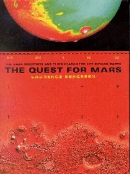 Image of The Quest for Mars by Laurence Bergreen Hardback