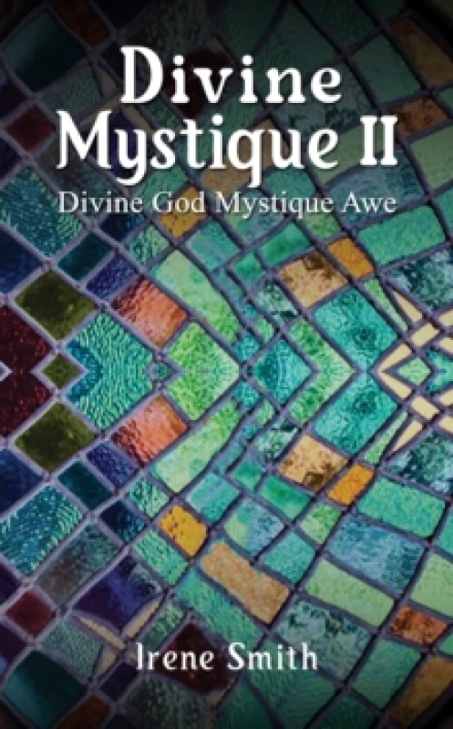Image of Divine Mystique II. Hardback. By Irene Smith Books