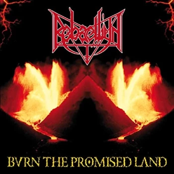 Image of Rebaelliun - Burn the Promised Land Vinyl