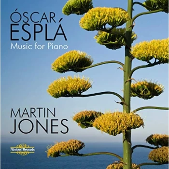 Image of Martin Jones (piano) - Oscar Espla: Music for Piano CD