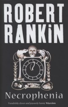 Image of Necrophenia by Robert Rankin Hardback