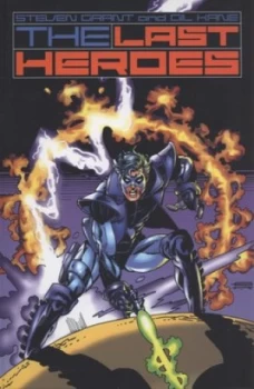 Image of The Last Heroes by Steven Grant Paperback