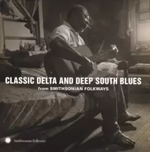 Image of Classic Delta and Deep South Blues by Various Artists CD Album