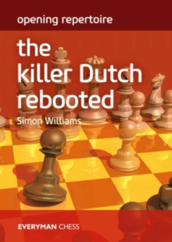 Image of Opening Repertoire: The Killer Dutch Rebooted Paperback / softback
