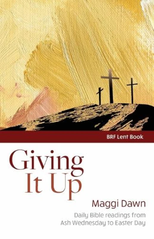 Image of Giving it Up : Daily Bible readings from Ash Wednesday to Easter Day Paperback / softback