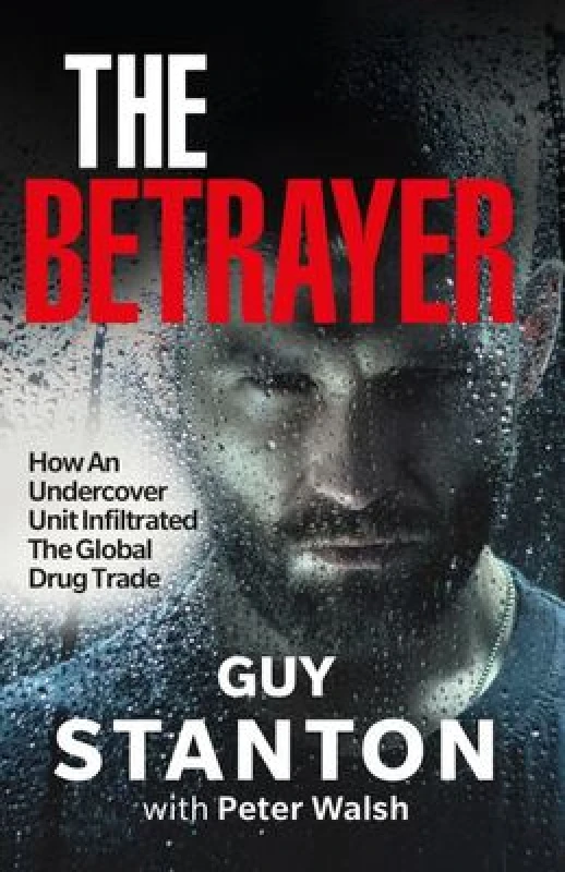 Image of The Betrayer. Paperback. By Guy Stanton, Peter Walsh Books
