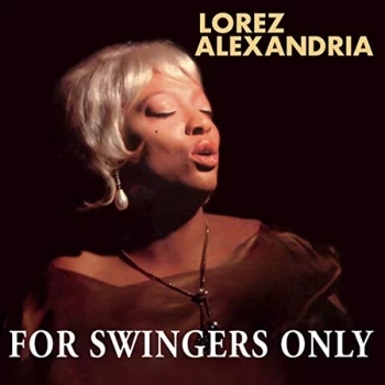 Image of Lorez Alexandria - For Swingers Only Vinyl