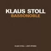 Image of Klaus Stoll: Bassonoble