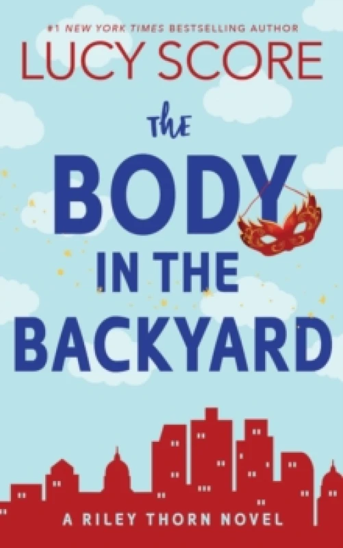 Image of The Body in the Backyard : A Paranormal Murder Mystery & Contemporary Romance (Riley Thorn Book 4) Paperback / softback