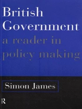 Image of British Government by Simon James Book