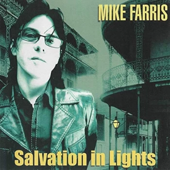 Image of Mike Farris - Salvation in Lights CD