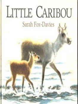 Image of Little Caribou by Sarah Fox-Davies Hardback