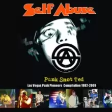 Image of Punk Snot Ted: Las Vegas Punk Pioneers Compilation 1982-2009