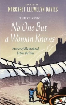 Image of No One but a Woman Knows by Margaret Llewelyn Davies Book