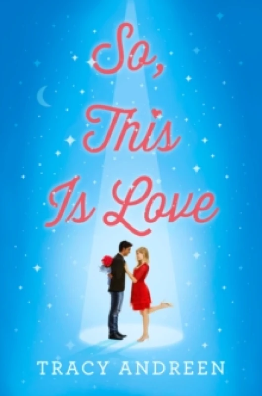 Image of So, This Is Love. Hardback. By Tracy Andreen Books