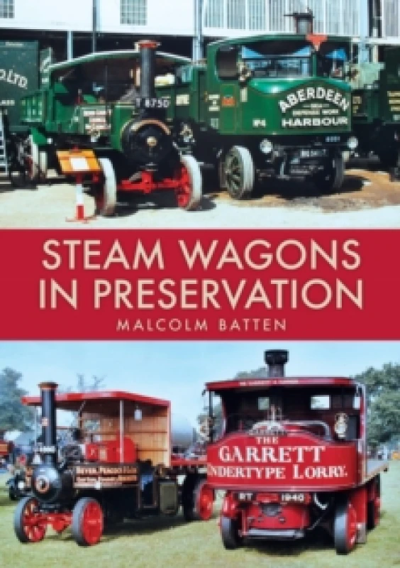 Image of Steam Wagons in Preservation Paperback / softback