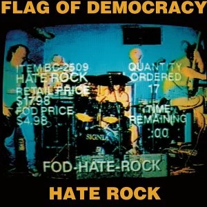 Image of Flag Of Democracy - Hate Rock Vinyl