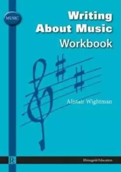 Image of Writing about music Workbook by Alistair Wightman