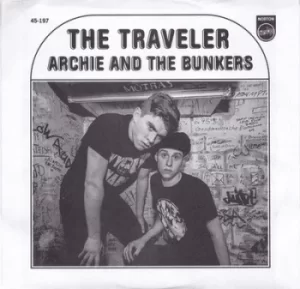 Image of The Traveler/Looking by Archie and the Bunkers Vinyl Album