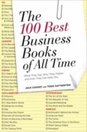 Image of 100 best business books of all time what they say why they matter and how t