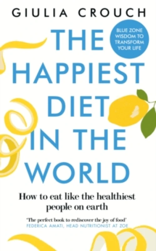 Image of The Happiest Diet in the World Paperback / softback