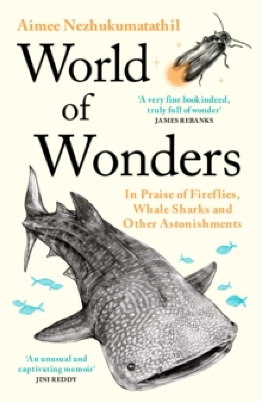 Image of World of Wonders : In Praise of Fireflies, Whale Sharks and Other Astonishments Paperback / softback