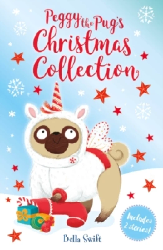 Image of Peggy the Pug's Christmas Collection : Includes Two Festive Stories! Paperback / softback