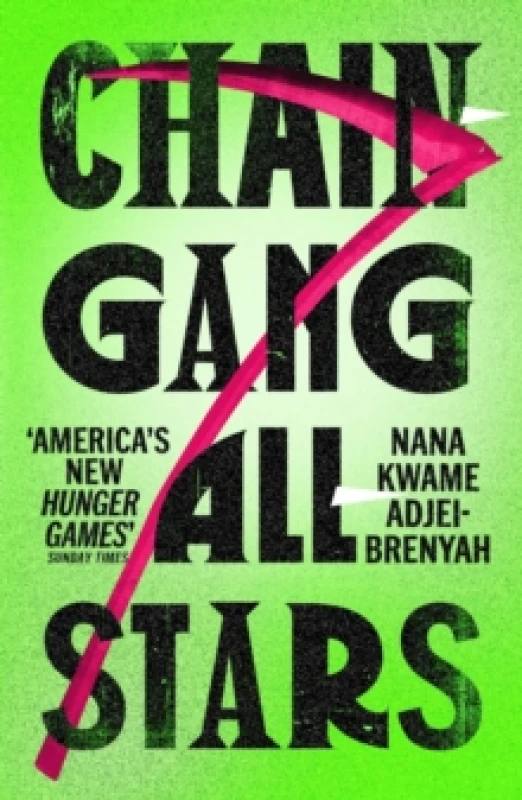 Image of Chain-Gang All-Stars Paperback / softback