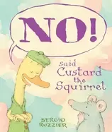 Image of no said custard the squirrel