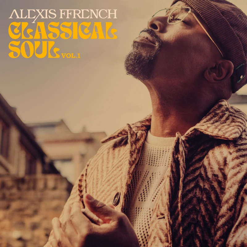Image of Alexis Ffrench: Classical Soul Vol. 1 CD / Album