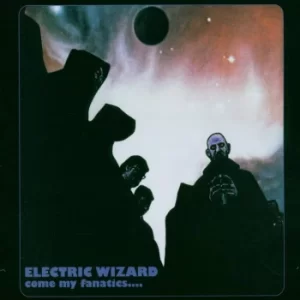 Image of Electric Wizard Come my fanatics CD multicolor