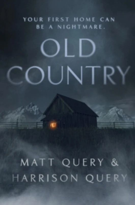 Image of Old Country : The Reddit sensation, soon to be a horror classic for fans of Paul Tremblay Paperback / softback