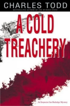 Image of A Cold Treachery by Charles Todd Book