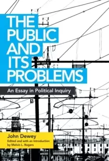 Image of The Public and Its Problems : An Essay in Political Inquiry